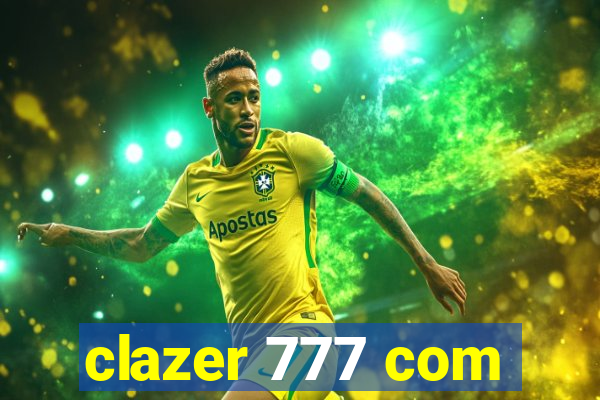 clazer 777 com